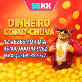 55XX Ganhe R$ 100,00 Gratis